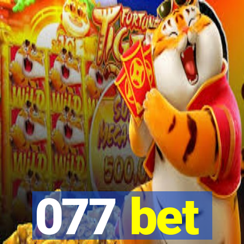 077 bet